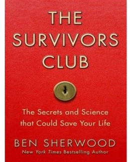 The Survivors Club: The Secrets and Science that Could Save Your Life