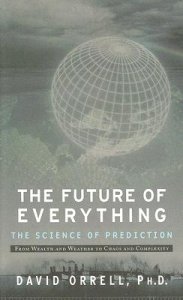 The Future of Everything: The Science of Prediction