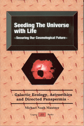 Seeding the Universe with Life: Securing Our Cosmological Future