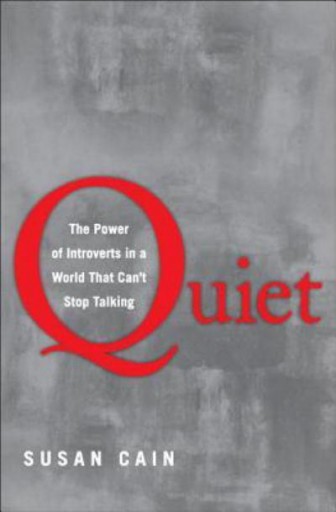 quiet-the-power-of-introverts-in-a-world-that-cant-stop-talking