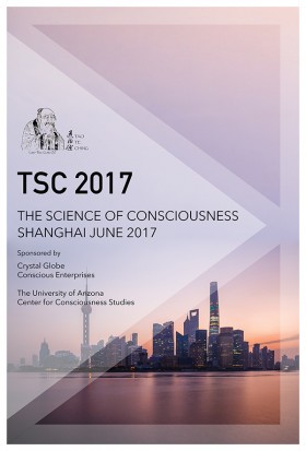 TSC 2017 — The Science of Consciousness « the Kurzweil Library